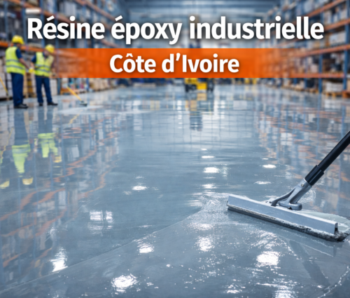 résine époxy industrielle Côte d’Ivoire